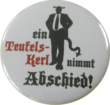 Ein Teufelskerl nimmt Abschied Badge white